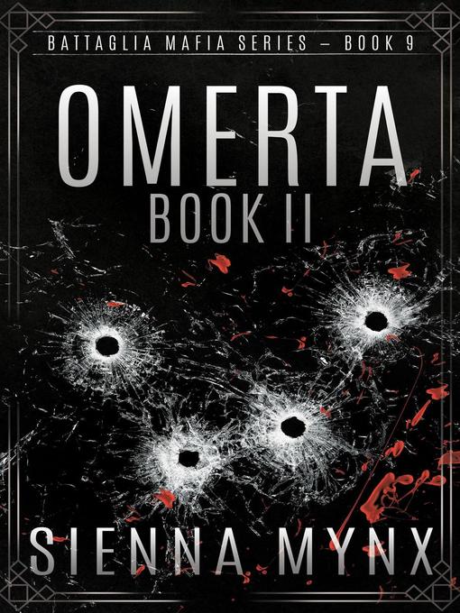 Title details for Omerta Book Two by Sienna Mynx - Available